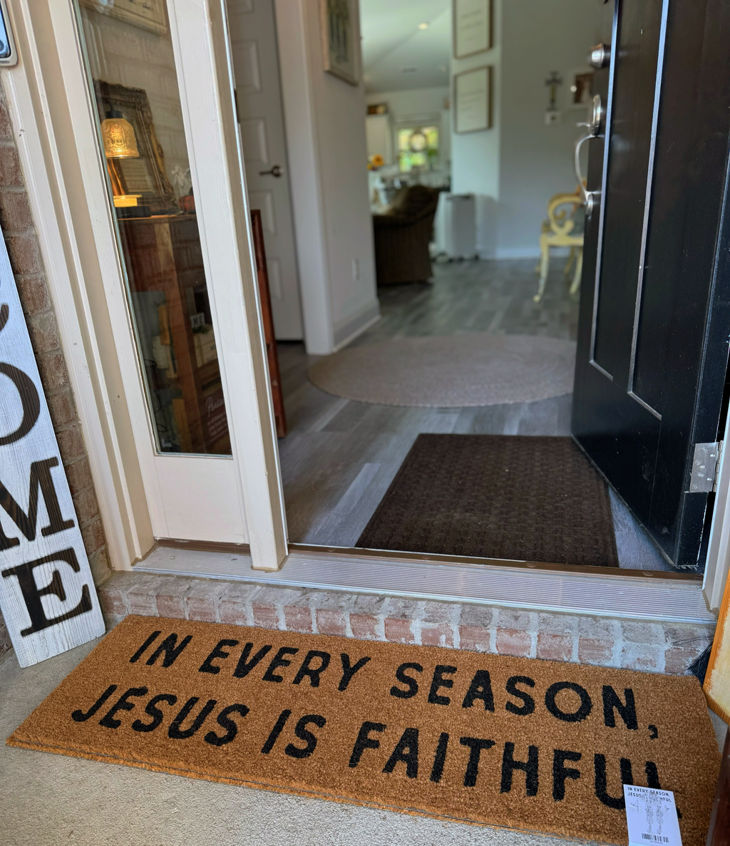 In Every Season, Jesus Is Faithful XL Doormat – Christian Home Décor | The Scripture Store