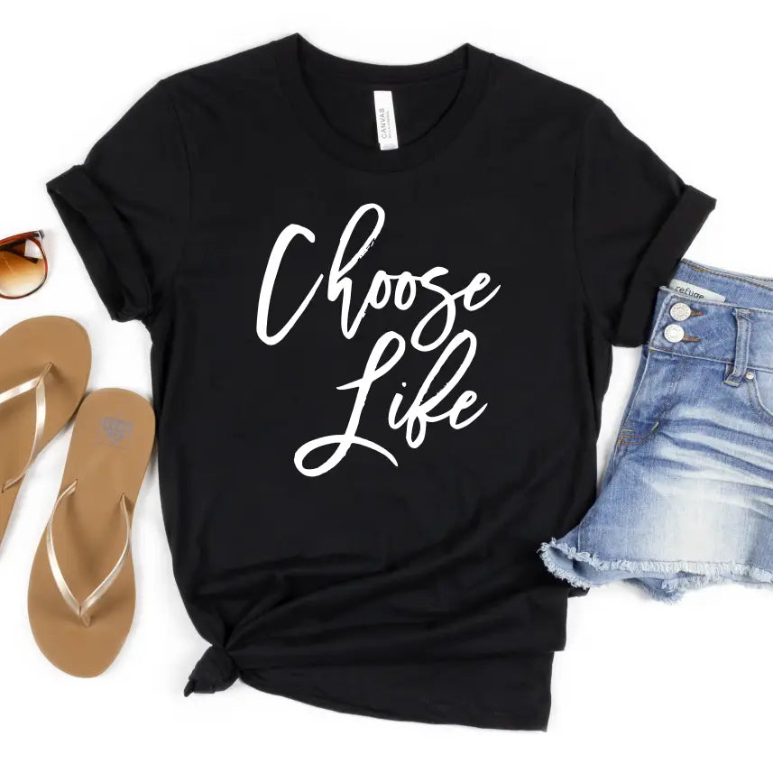 Choose Life Pro-Life T-Shirt, Women's Apparel