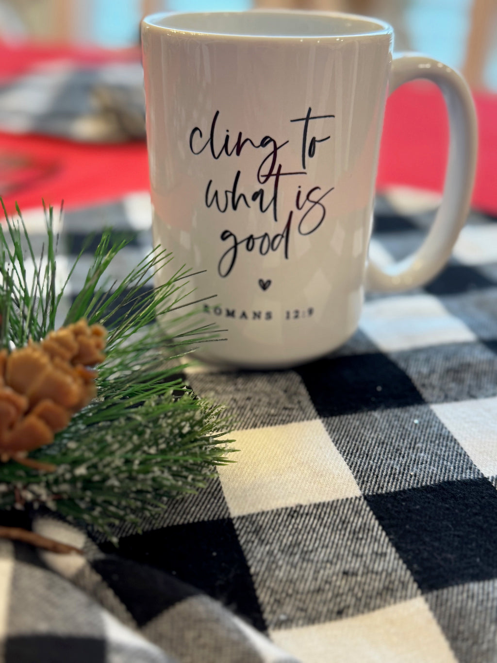 Romans 12:9 Scripture Mug (15 oz) – “Cling to What Is Good” | Christian Gift for Men & Women, Encouragement & Daily Faith