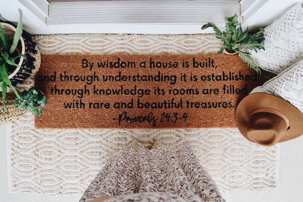 Proverbs 24:3-4  Doormat, Welcome Mat, Home Decor