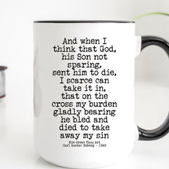 Then Sings My Soul Hymn - 15 oz. Christian Mug